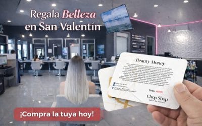 Gift Card San Valentín 2026 en Tijuana | Chop Shop Salon de Belleza